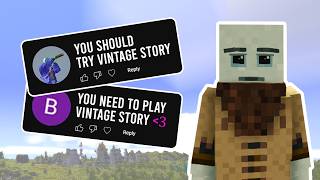 They Made Me Play Vintage Story