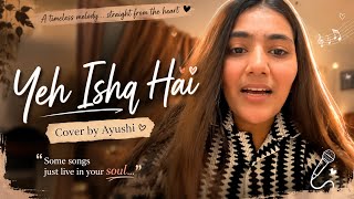 Yeh Ishq Hai | Full Cover 🎙️ | This Song Still Gives Goosebumps ❤️
