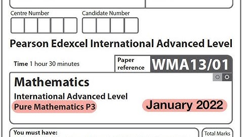 Edexcel IAL Maths - P3 - January 2022