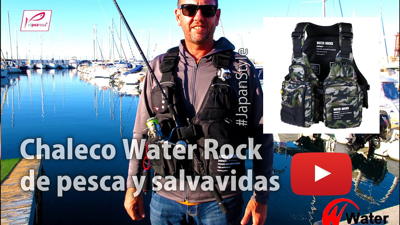 Chaleco Water Rock de pesca y salvavidas. 