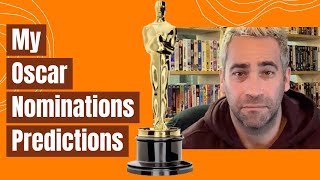 My 2024 Oscar Nominations Predictions!