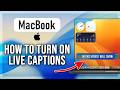 How to Turn On Live Captions on Your Mac (Step‑by‑Step) 2026