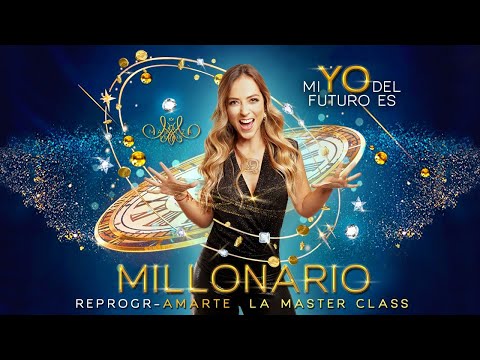 DINERO - FORTALECIMIENTO DE LA CLASE "MI YO DEL FUTURO ES MILLONARIO"
