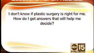 Plastic surgery questions answered