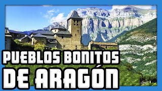💛 TODOS LOS PUEBLOS BONITOS ARAGÓN ✔️ (Huesca, Zaragoza y Teruel) | ESPAÑA 💛