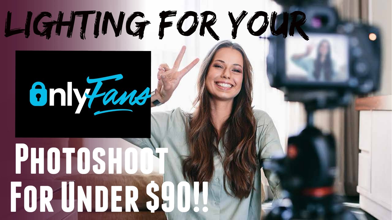Lighting your OnlyFans photoshoot for under $90!! - YouTube