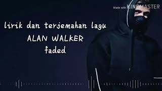 lirik dan terjemahan lagu | ALAN WALKER | faded