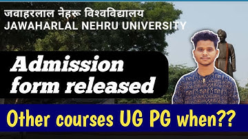JNU Application form released|JNU admission 2022/JNU UG PG admission 2022/CUCET admission 2022