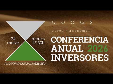 El tiempo es nuestro aliado: X Conferencia Anual de Inversores de Cobas Asset Management