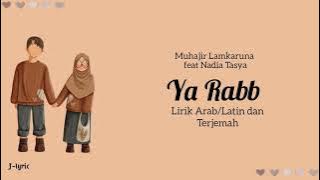 Ya Rabb (Lirik arab/latin dan terjemah)-Muhajir Lamkaruna feat Nadia Tasya