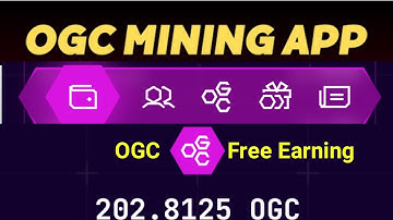 OGC Token Mining | OGC token Withdraw | Bind Withdrawal Address Ogc Mining App | OGC Free earning