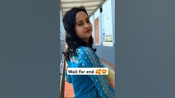 wait for end 🥰🤩#ginnipandey #poojapandey #waitforend #lovely #viralshorts #reaction