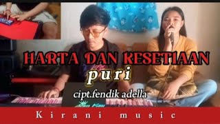 HARTA DAN KESETIAAN - LIVE COVER PURI ( KENDANG ANDROID )