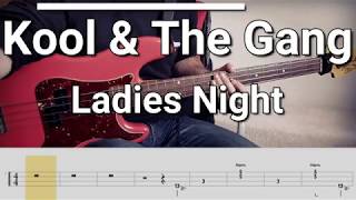 Video thumbnail of "Kool & The Gang - Ladies Night (Bass Cover) Tabs"