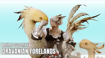 Final Fantasy XIV | The Dravanian Forelands Aether Current 4