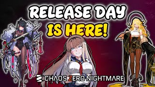 LAUNCH DAY STREAM! - Chaos Zero Nightmare