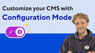 Customize your CMS with CloudCannon's Configuration Mode