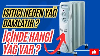 Elektri̇kli̇ Isiticilarda Hangi̇ Yağ Bulunur? Neden Yağ Kaçirir?