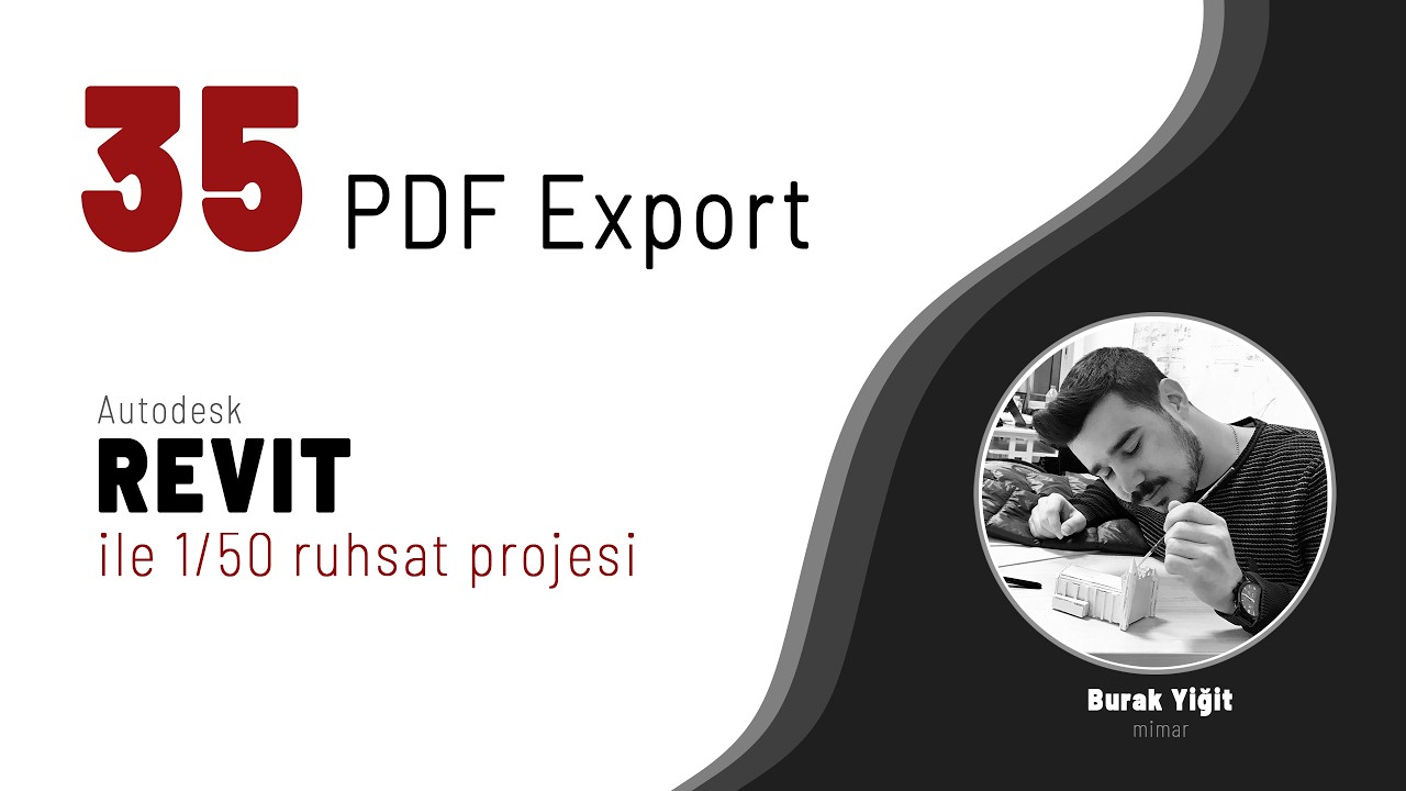 Revit ile Ruhsat Projesi # 35 | pdf export - YouTube