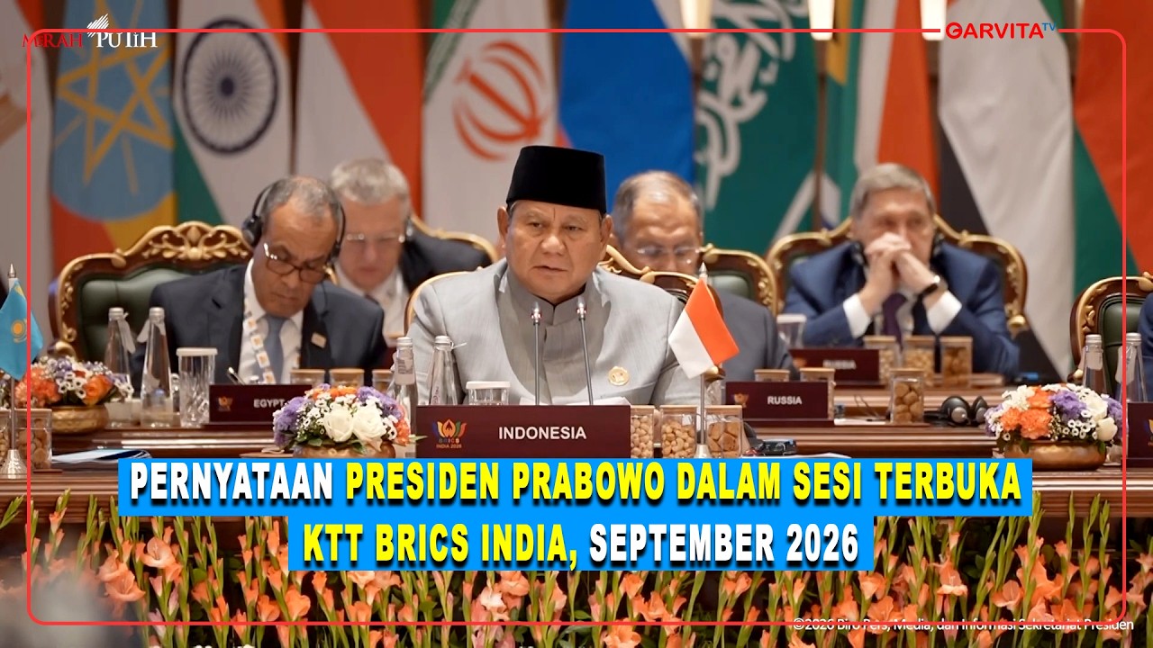 Pernyataan Presiden Prabowo dalam Sesi Terbuka KTT BRICS India, September 2026