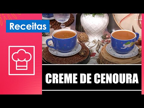 Faça um delicioso creme de cenoura com a nutricionista Elizabete Presa – 15/08/25