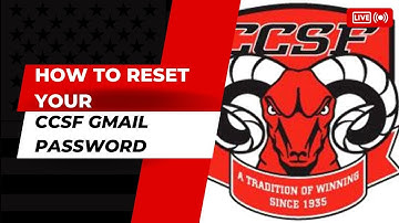 How to login to your CCSF Gmail account and reset your password
