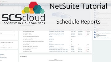 NetSuite Tutorial: Schedule Reports