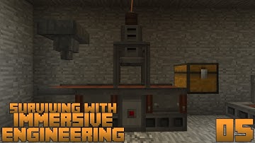 Surviving With Immersive Engineering :: E05 - Metal Press