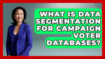 What Is Data Segmentation For Campaign Voter Databases? - Your Campaign Coach