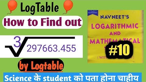 How to find out cuberoot of any numbres by log