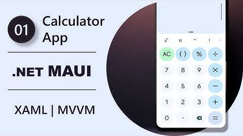 Build a Calculator app with .NET MAUI and XAML