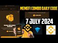 memefi daily combo 7 July 2024|memefi daily combo today level3,4,5,6,7 |memefi 4 million secret code