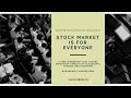 Stock market is for everyone