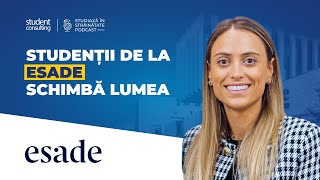 Secretele admiterii la ESADE University | Podcast Student Consulting