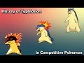 How GOOD was Typhlosion ACTUALLY? - History of Typhlosion in Competitive Pokemon (Gens 2-6)