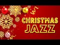 Merry Christmas Jazz ☃️ Christmas Guitar Instrumental Playlist - Holiday Collection