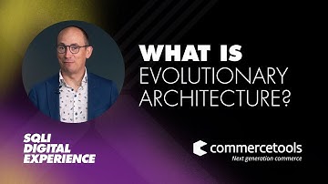 What is Evolutionary Architecture?