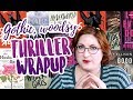 Mixed Bag of Creepy + Boarding School Books | Thriller Reading Wrap-Up