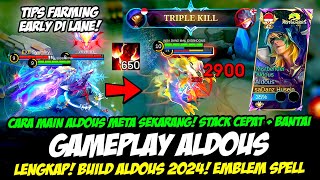 TIPS MAIN ALDOUS META SEKARANG + ALDOUS 650 STACK❗BUILD ALDOUS TERSAKIT 2024❗ GAMEPLAY ALDOUS GLOBAL screenshot 4