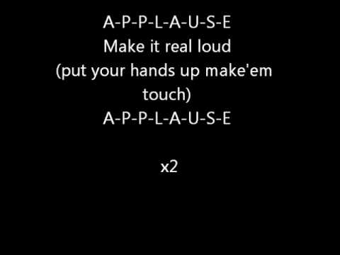 Applause - Lady Gaga Official Lyrics