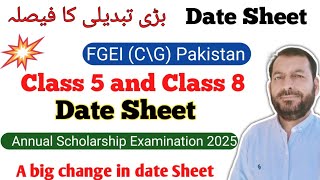 Date Sheet Class 8 Class 5 Annual Exams 2025 Scholarships exams FG School date sheet 2025 big change screenshot 4