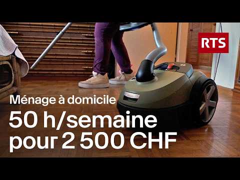Ménage à domicile : derrière les prix bas, une réalité beaucoup moins propre | RTS