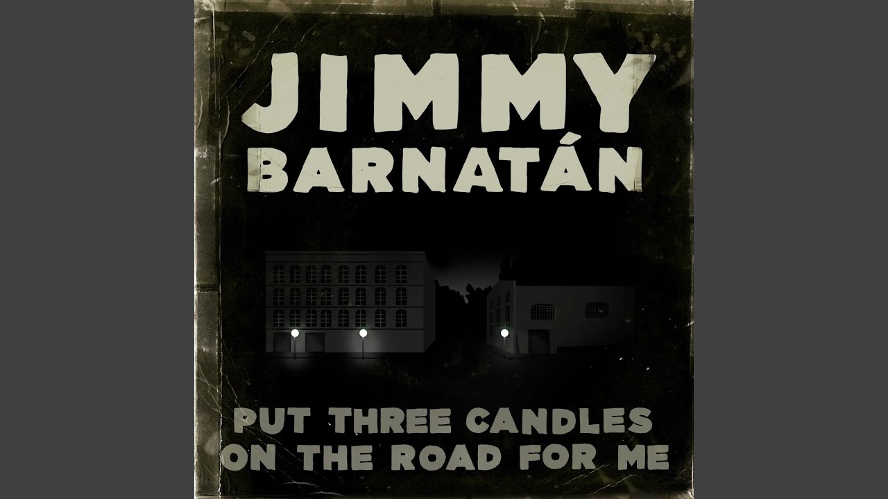 YouTube에서 Put Three Candles On The Road For Me 보기 YouTube에서 Put Three Candles On The Road For Me 보기