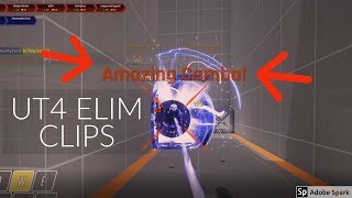 Unreal Tournament 4 - Elimination Clip Compilation