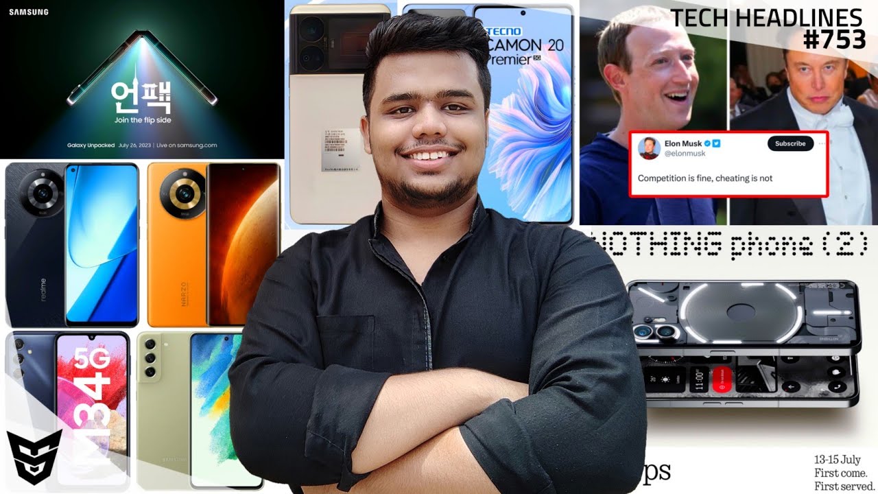 Nothing Phone 2 Specs | Elon Musk Sue Zuckerberg | Realme GT Neo 6 Specs | Galaxy S21 FE Galaxy M34