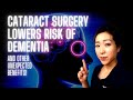 Unexpected benefits of cataract surgery  5 reasons why your cataracts should get removed