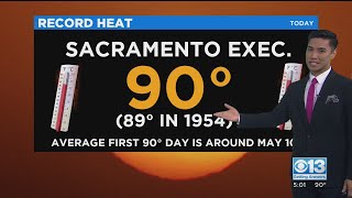 Record Heat Recorded In Sacramento