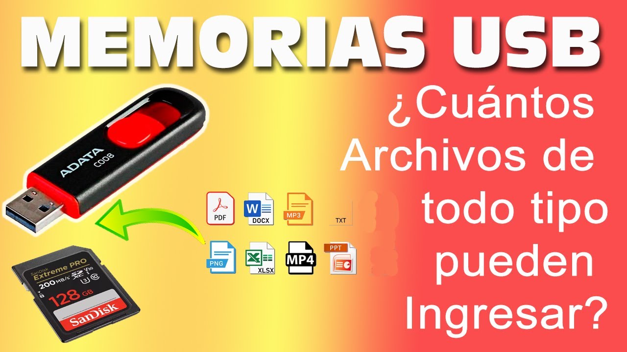 Cuantos Archivos pueden entrar en una Memoria USB de 8Gb, 16, 32gb o