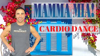 MAMMA MIA Dance Workout!