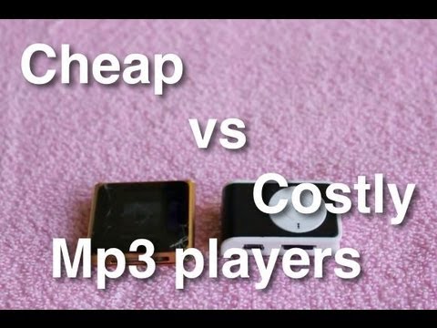 Cheap Vs Costly Mp3 Players